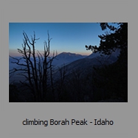 climbing Borah Peak - Idaho
